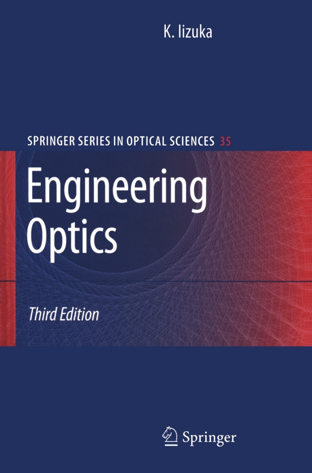 Engineering Optics 3rd Edition