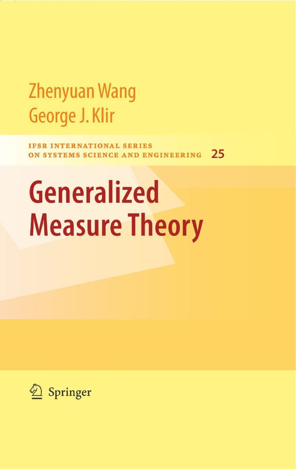 Generalized Measure Theory 