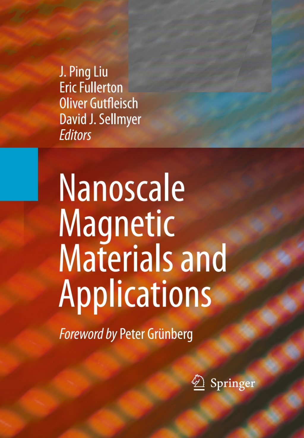 Nanoscale Magnetic Materials and Applications 