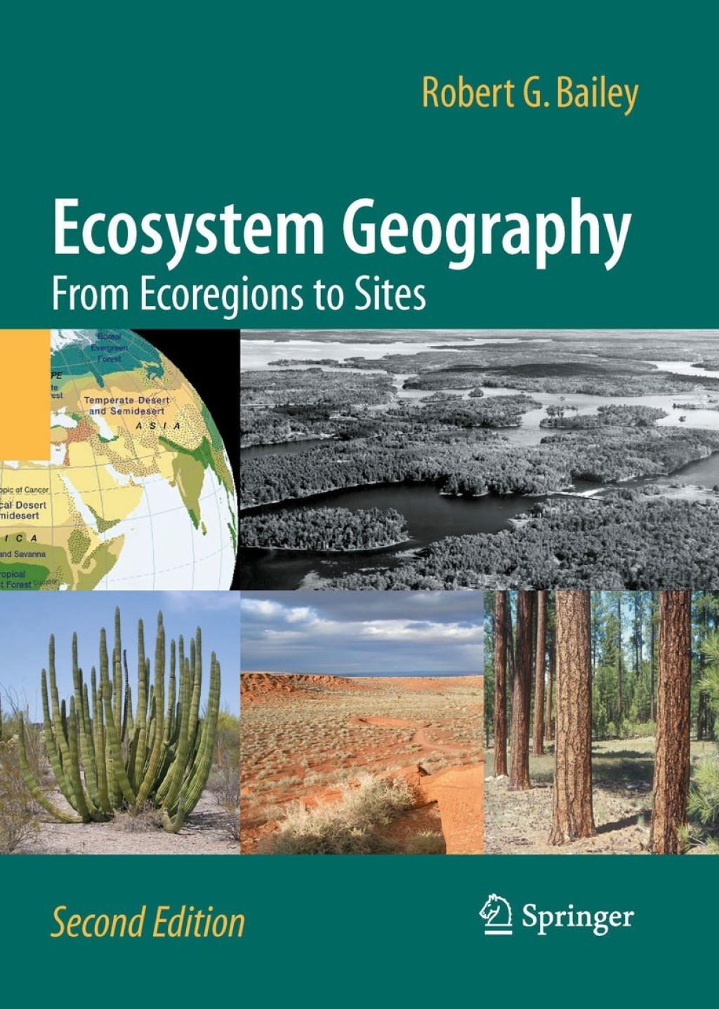 Ecosystem Geography From Ecoregions to Sites 2nd Edition