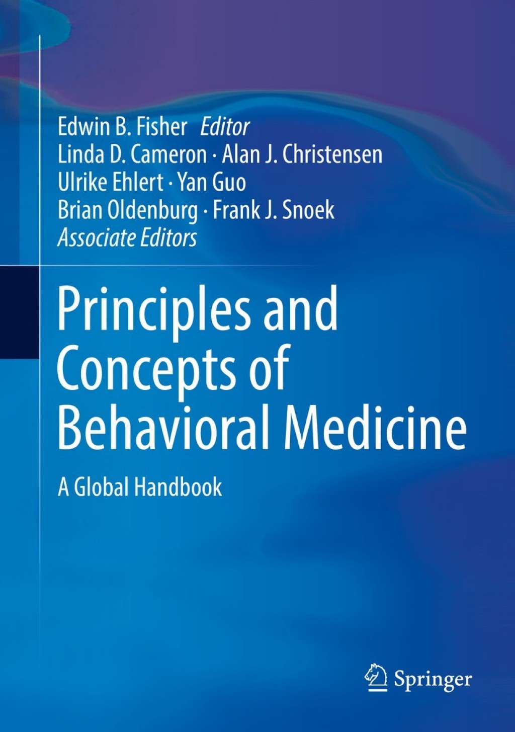 Principles and Concepts of Behavioral Medicine A Global Handbook 
