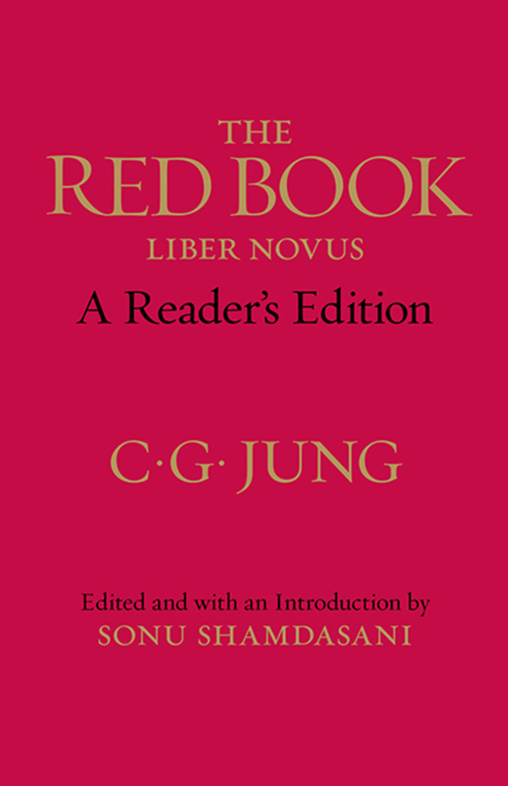 The Red Book: A Reader's Edition A Reader's Edition 