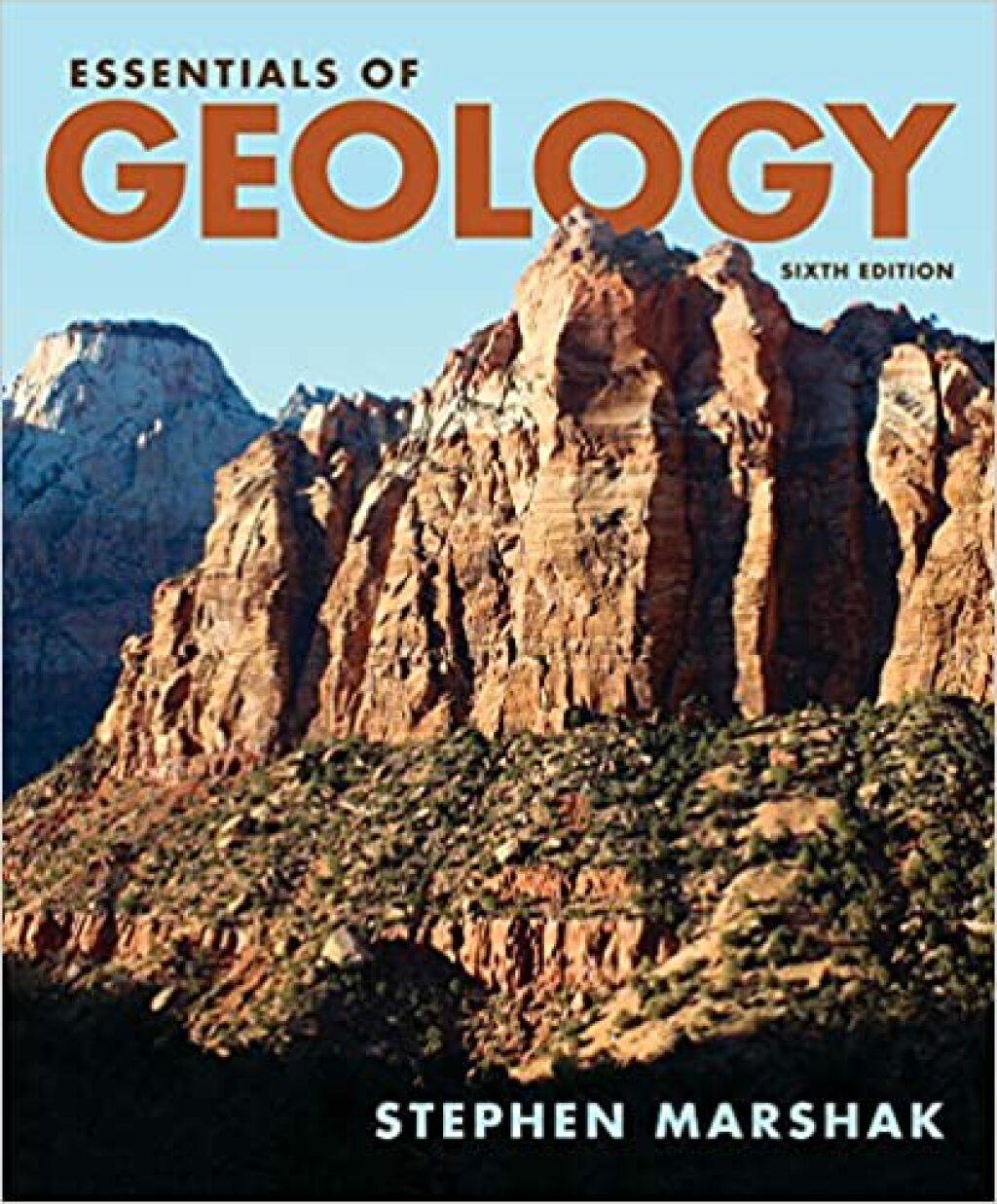 Essentials of Geology 6E 6th Edition