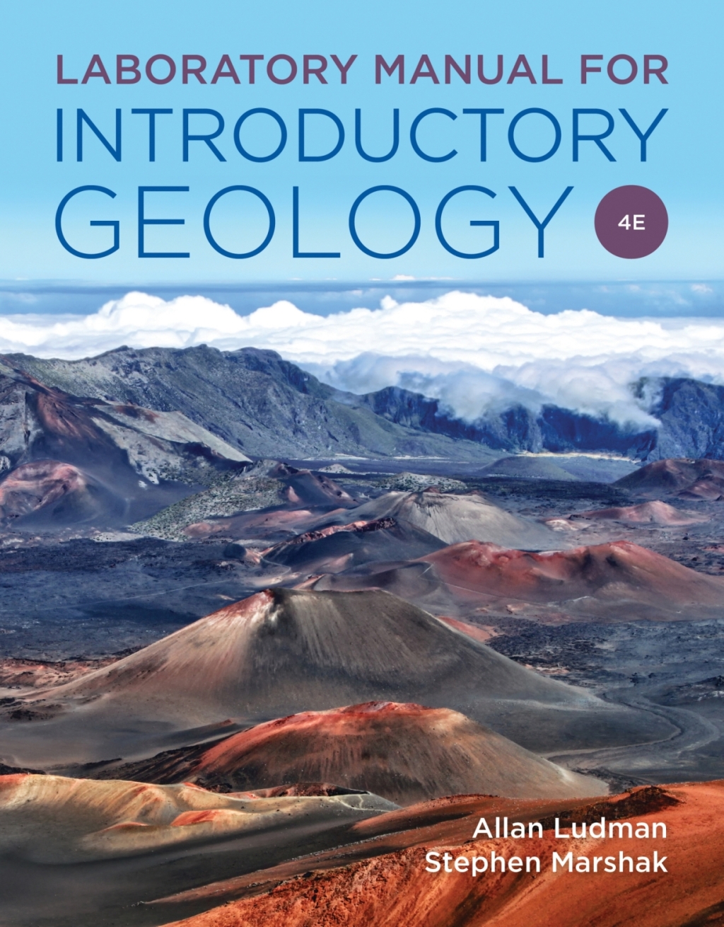 Laboratory Manual for Introductory Geology with Ebook, Geotours, Animations, and Videos 4th Edition