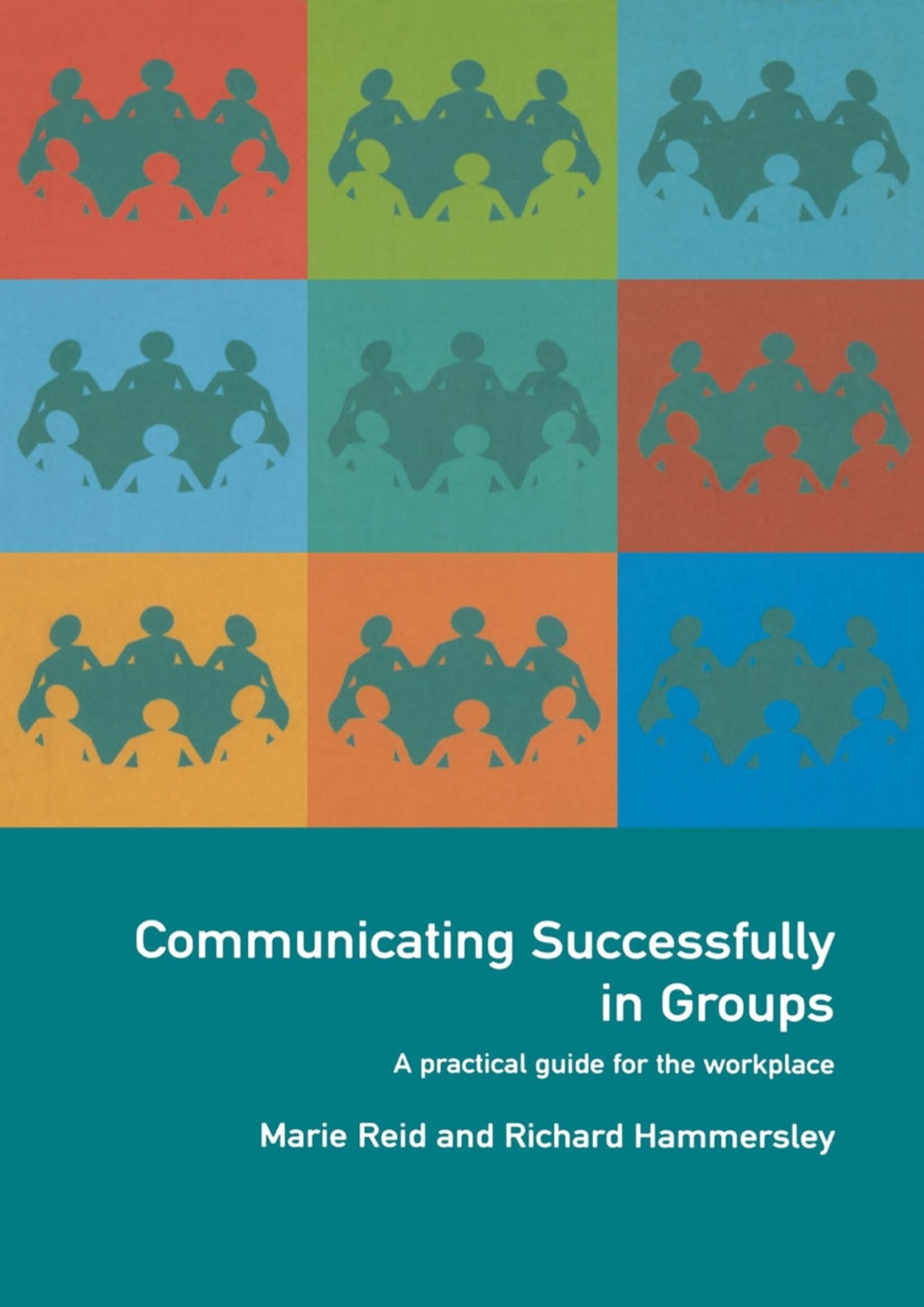 Communicating Successfully in Groups 
