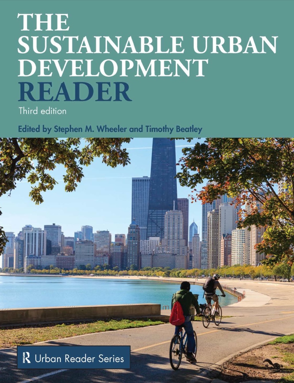 Sustainable Urban Development Reader 3rd Edition