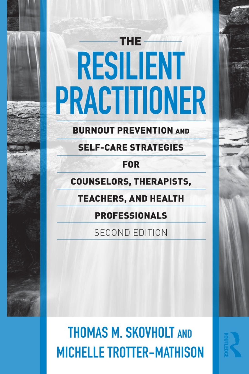 The Resilient Practitioner 2nd Edition