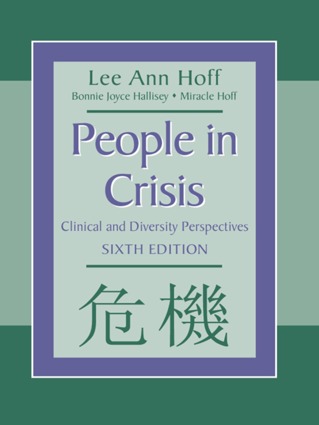 People in Crisis 6th Edition