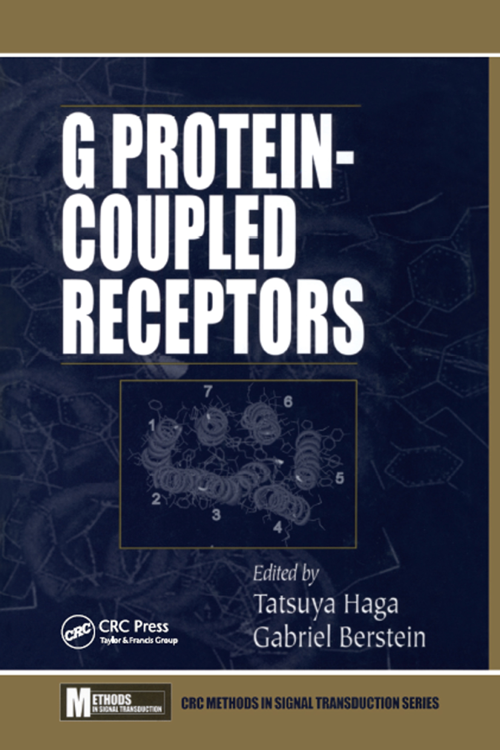 G Protein-Coupled Receptors 1st Edition