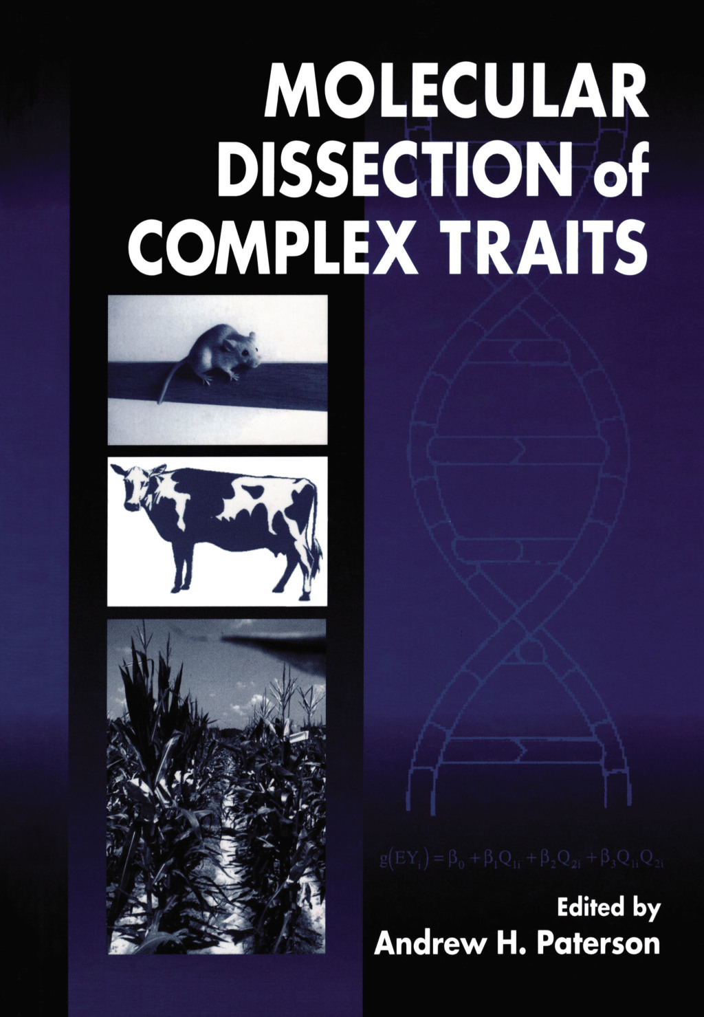 Molecular Dissection of Complex Traits 1st Edition