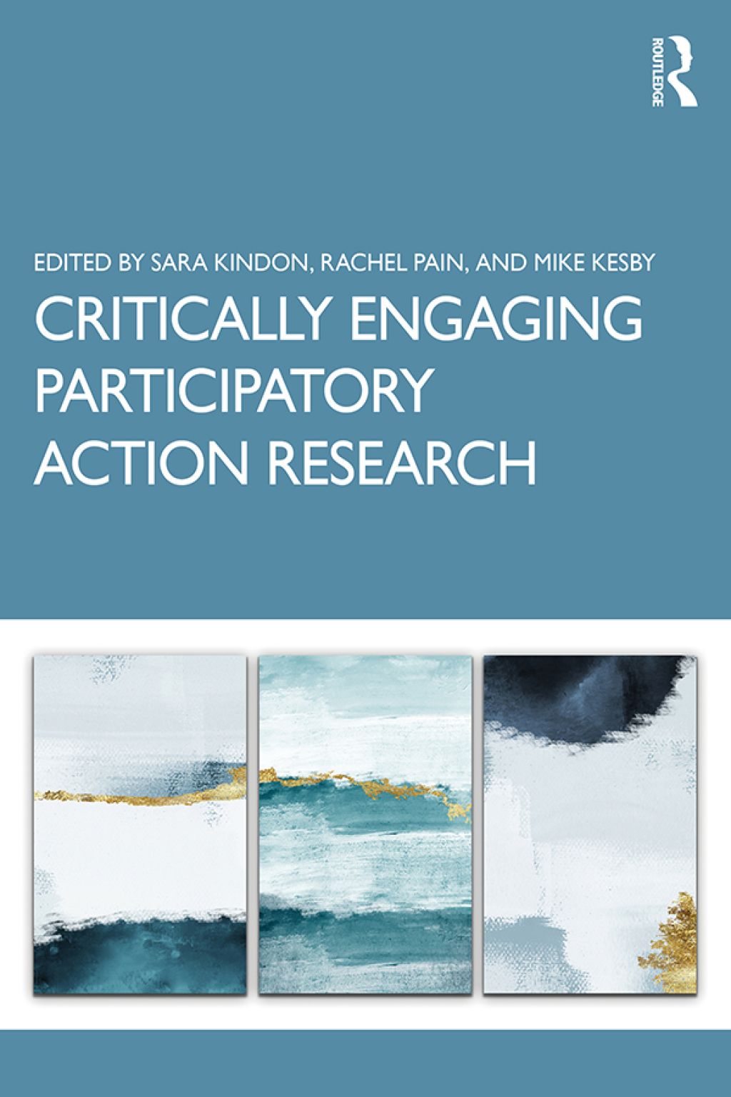 Critically Engaging Participatory Action Research 1st Edition