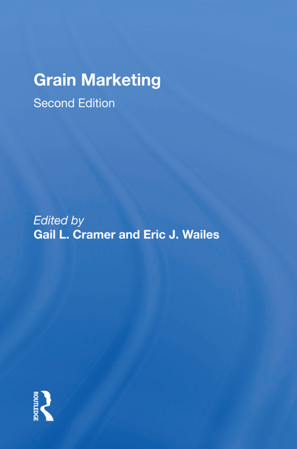 Grain Marketing 2nd Edition