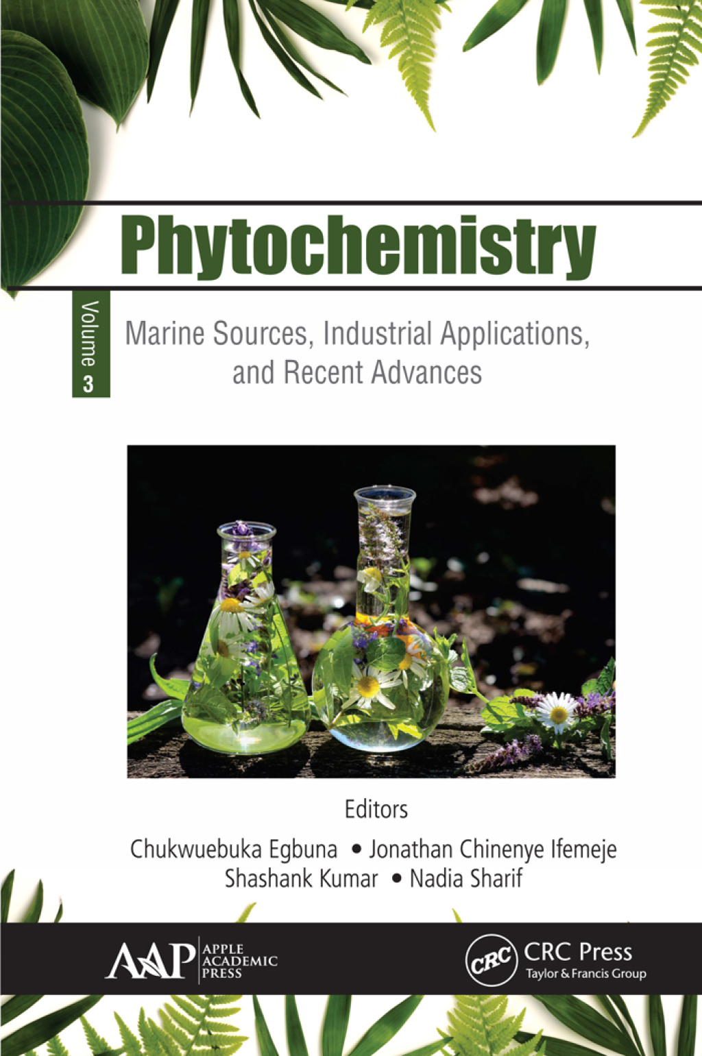 Phytochemistry Volume 3: Marine Sources, Industrial Applications, and Recent Advances 1st Edition