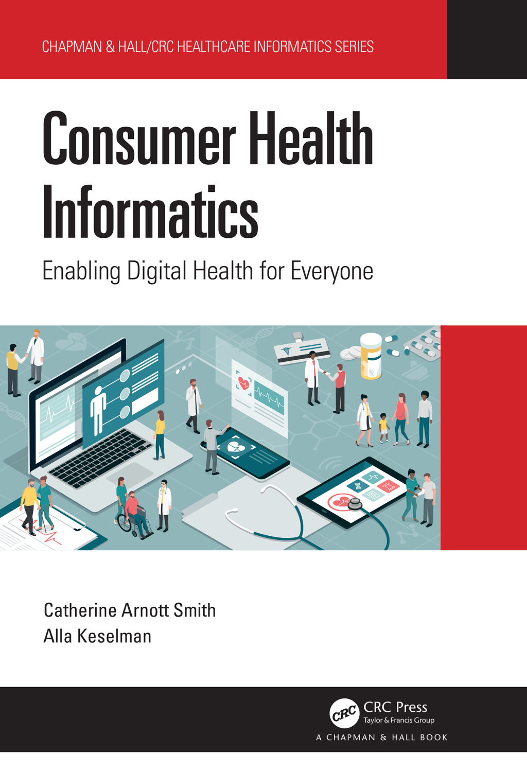 Consumer Health Informatics Enabling Digital Health for Everyone 1st Edition