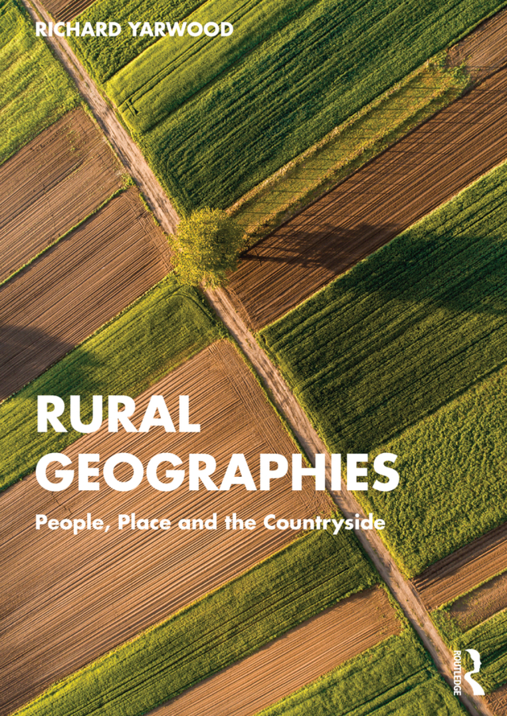 Rural Geographies People, Place and the Countryside 1st Edition