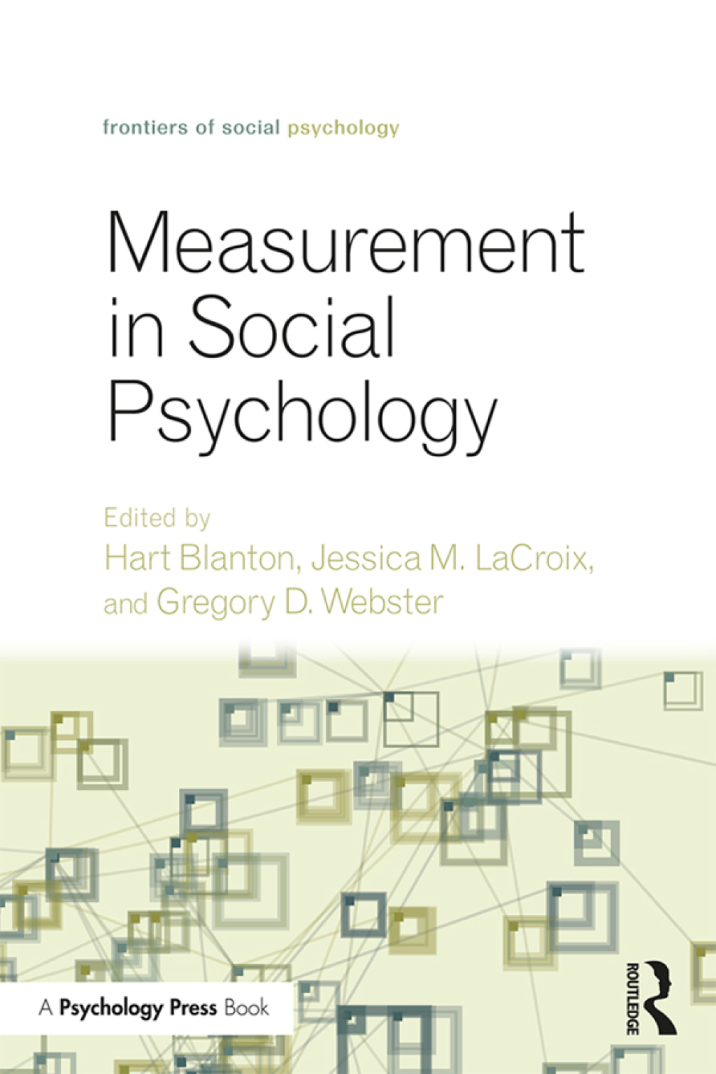 Measurement in Social Psychology 1st Edition