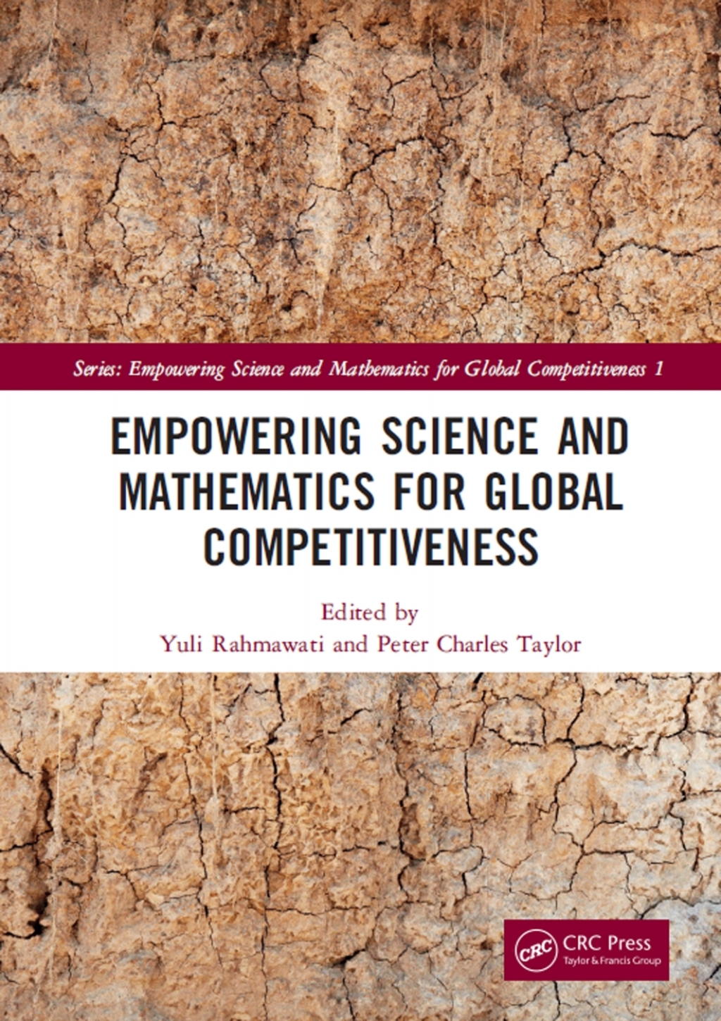 Empowering Science and Mathematics for Global Competitiveness Proceedings of the Science and Mathematics International Conference (SMIC 2018), November 2-4, 2018, Jakarta, Indonesia 1st Edition