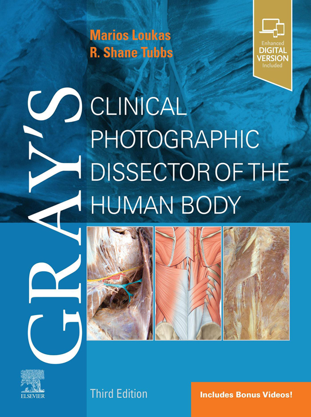 Gray's Clinical Photographic Dissector of the Human Body 3rd Edition