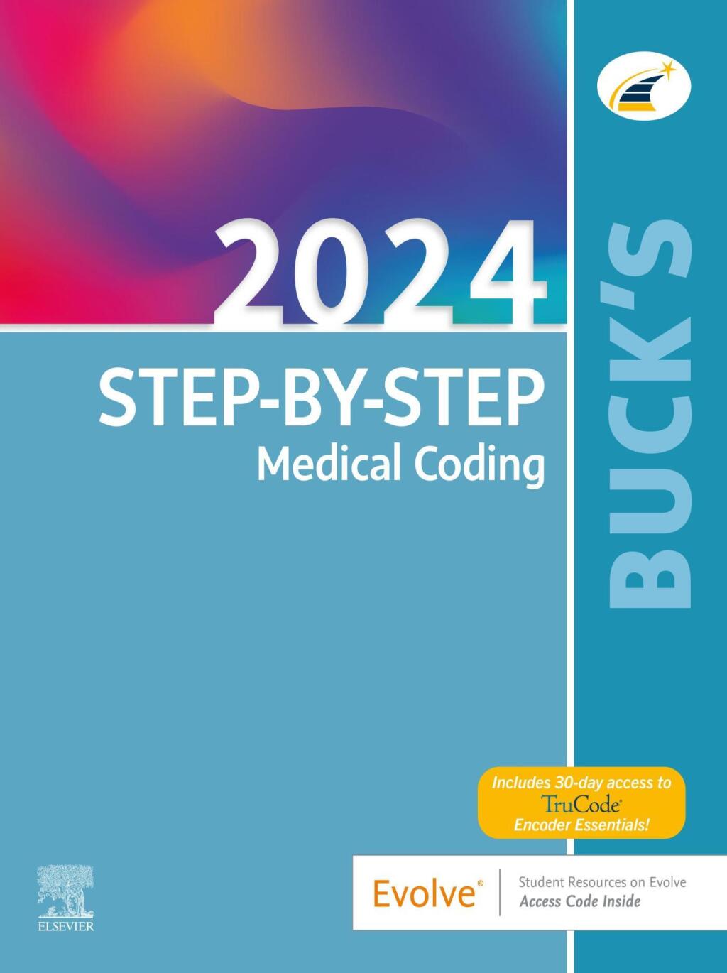 Buck's Step-by-Step Medical Coding, 2024 Edition 1st Edition
