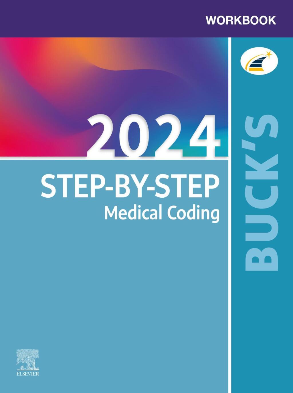 Buck's Workbook for Step-by-Step Medical Coding, 2024 Edition 