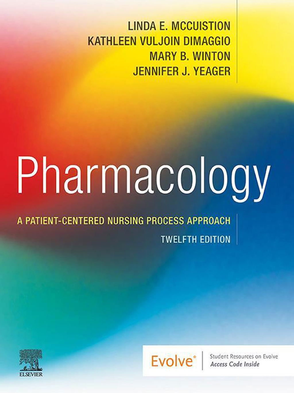 Pharmacology A Patient-Centered Nursing Process Approach 12th Edition