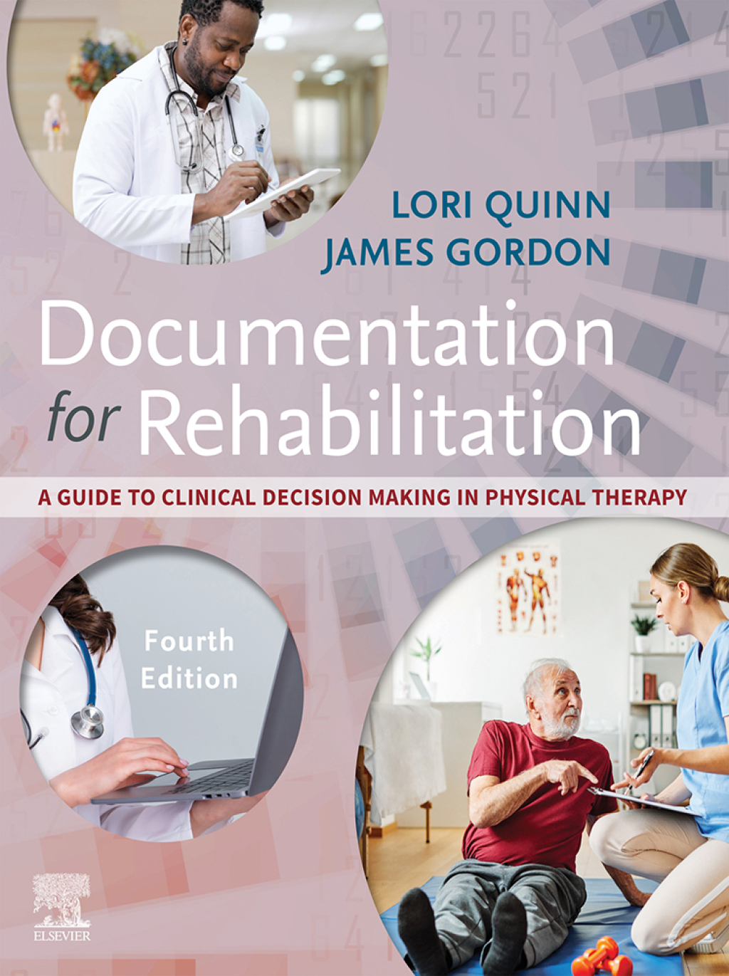 Documentation for Rehabilitation A Guide to Clinical Decision Making in Physical Therapy 4th Edition