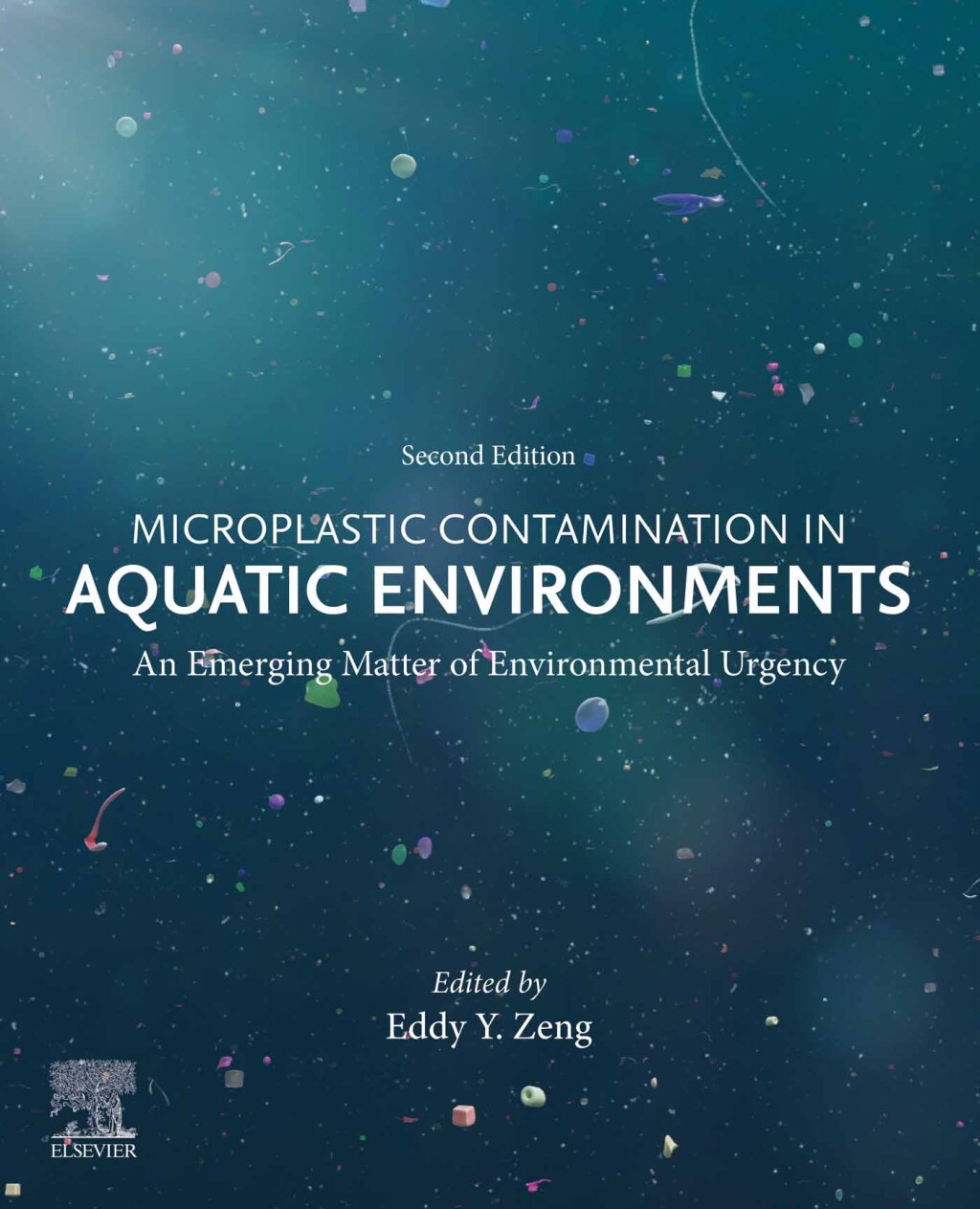 Microplastic Contamination in Aquatic Environments An Emerging Matter of Environmental Urgency 2nd Edition