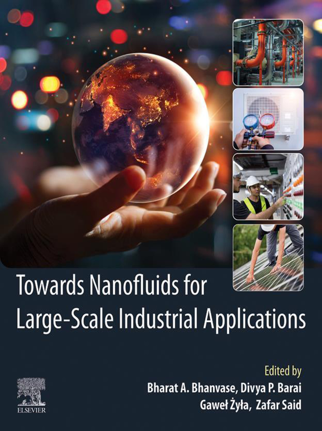 Towards Nanofluids for Large-Scale Industrial Applications 1st Edition