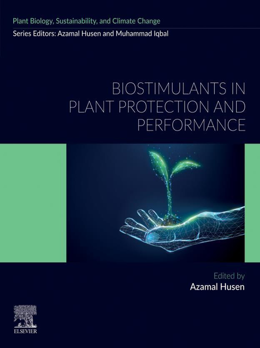Biostimulants in Plant Protection and Performance 1st Edition