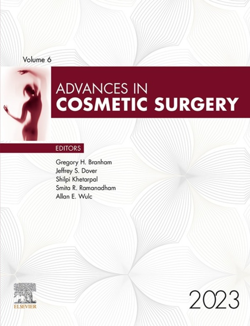Advances in Cosmetic Surgery 2023 1st Edition