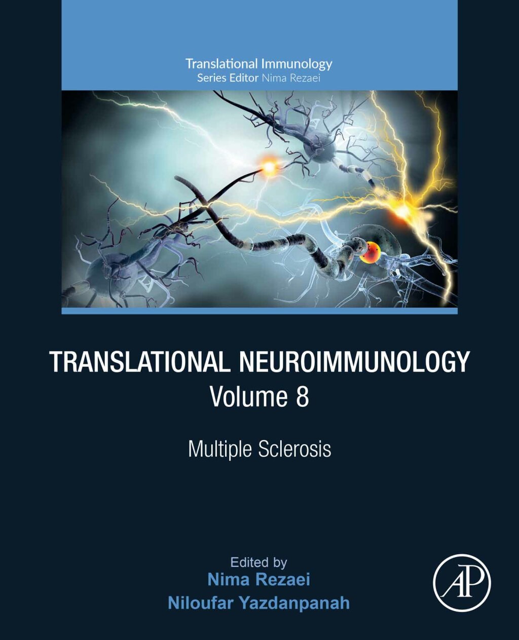 Translational Neuroimmunology, Volume 8 Multiple Sclerosis 1st Edition
