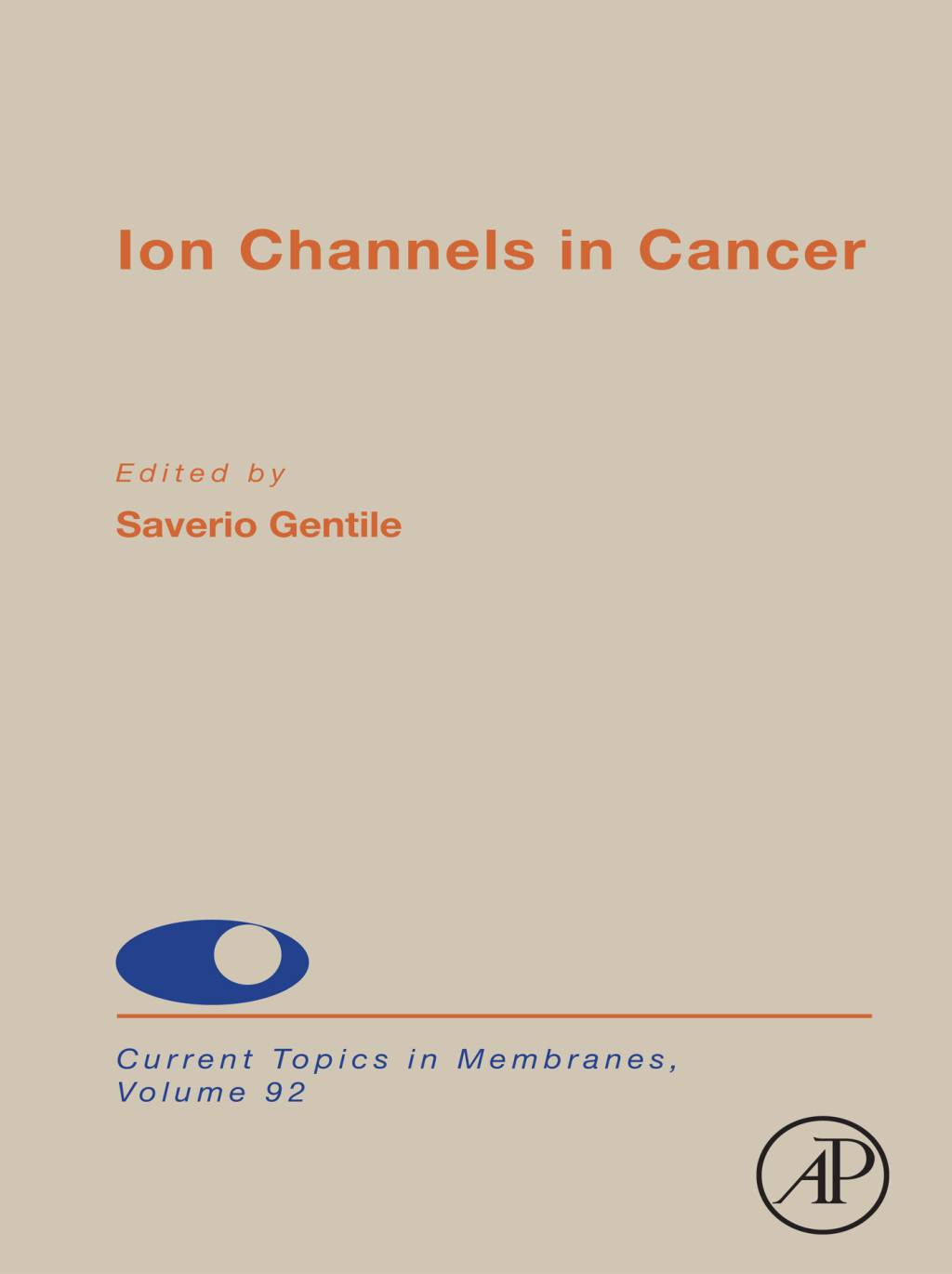 Ion Channels in Cancer 1st Edition