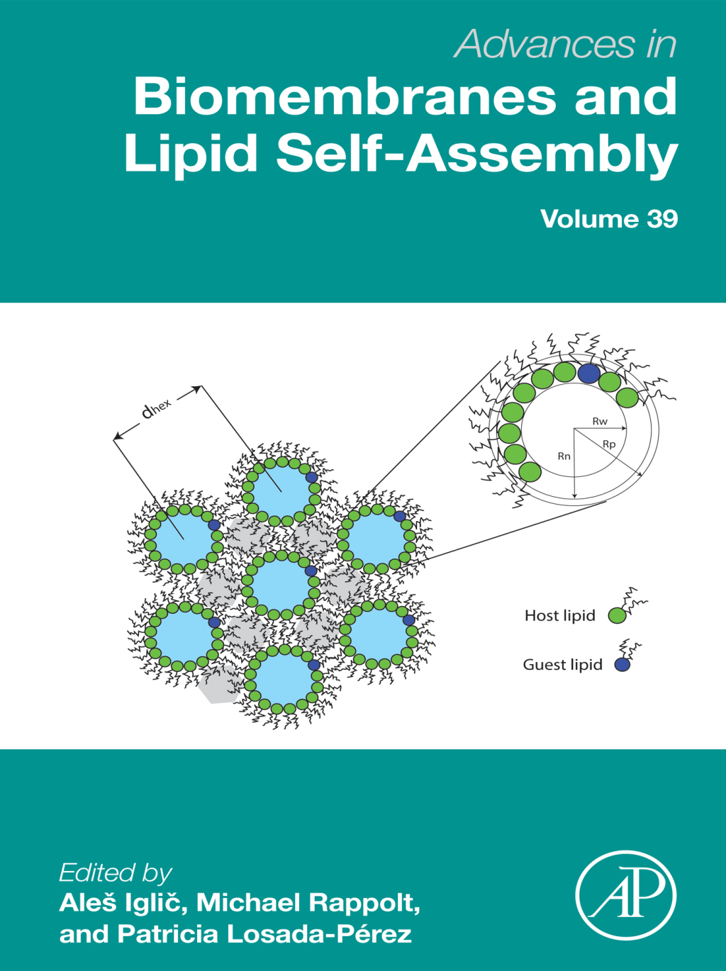 Advances in Biomembranes and Lipid Self-Assembly 1st Edition