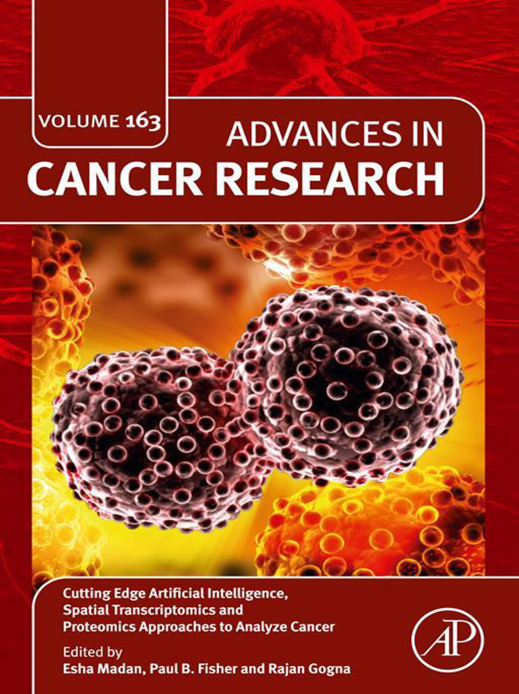 Cutting Edge Artificial Intelligence, Spatial Transcriptomics and Proteomics Approaches to Analyze Cancer 1st Edition