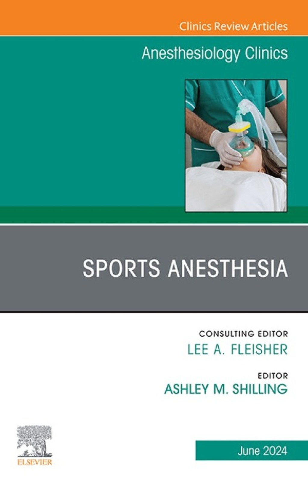 Anesthesia for Athletes, An Issue of Anesthesiology Clinics 1st Edition