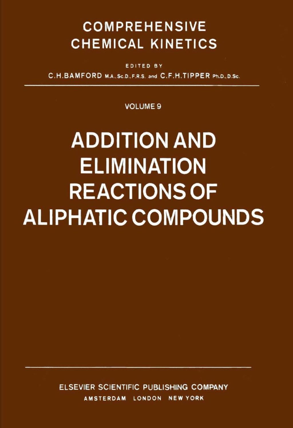 Addition and Elimination Reactions of Aliphatic Compounds 