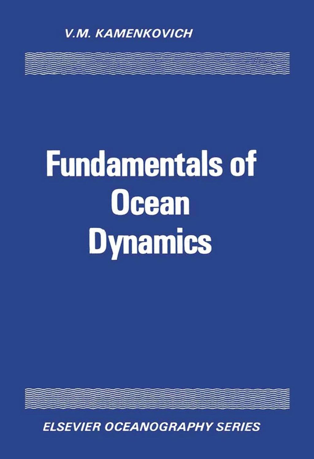 Fundamental of Ocean Dynamics 