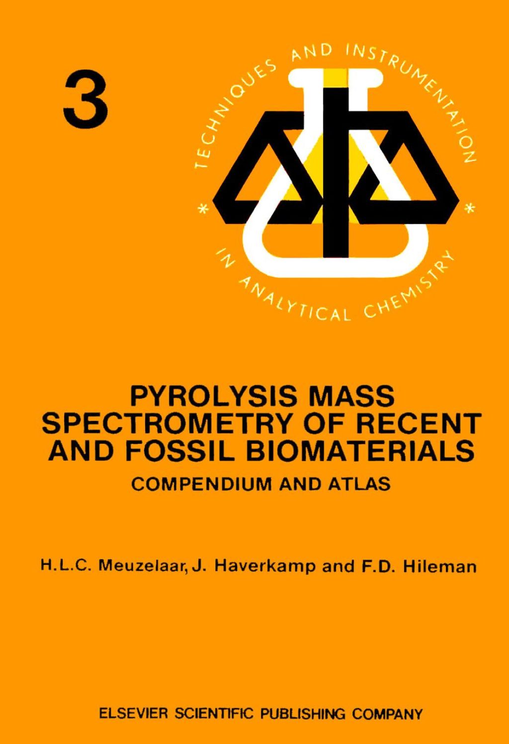 Pyrolysis Mass Spectrometry of Recent and Fossil Biomaterials 