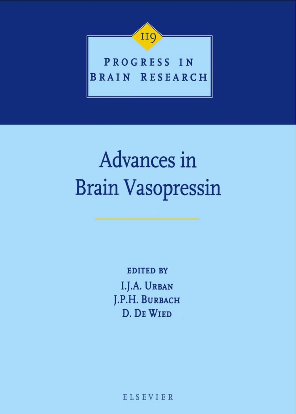 Advances in Brain Vasopressin 