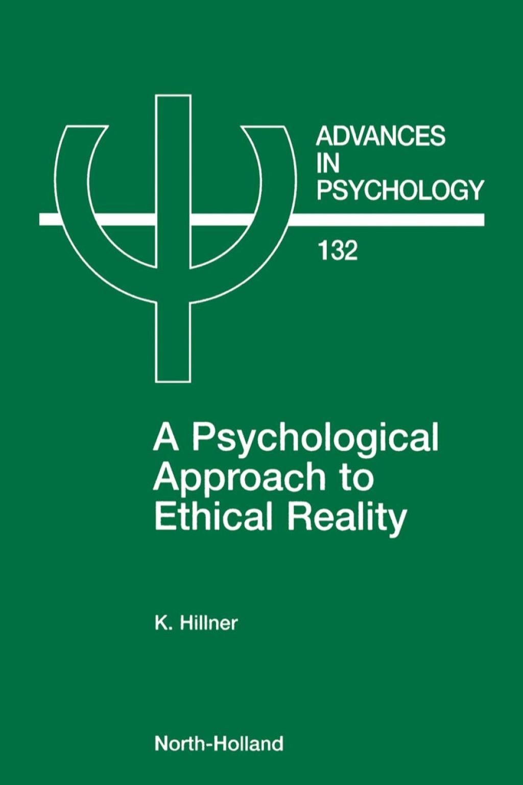 A Psychological Approach to Ethical Reality 