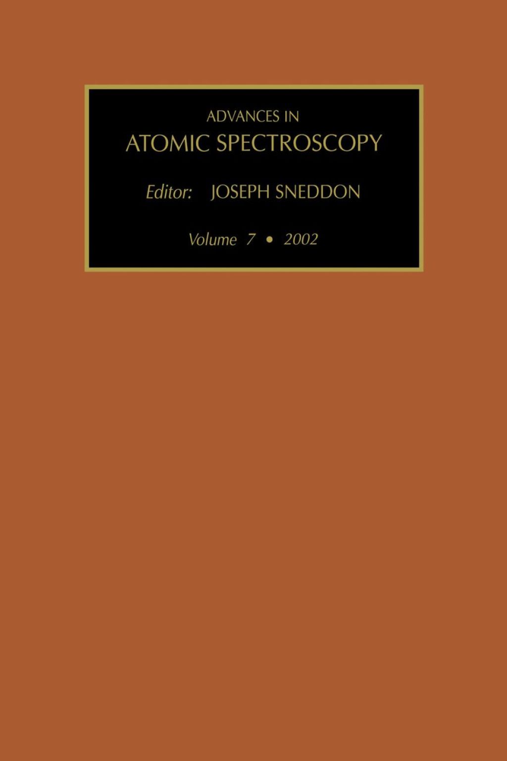 Advances in Atomic Spectroscopy (Vol. 7) 