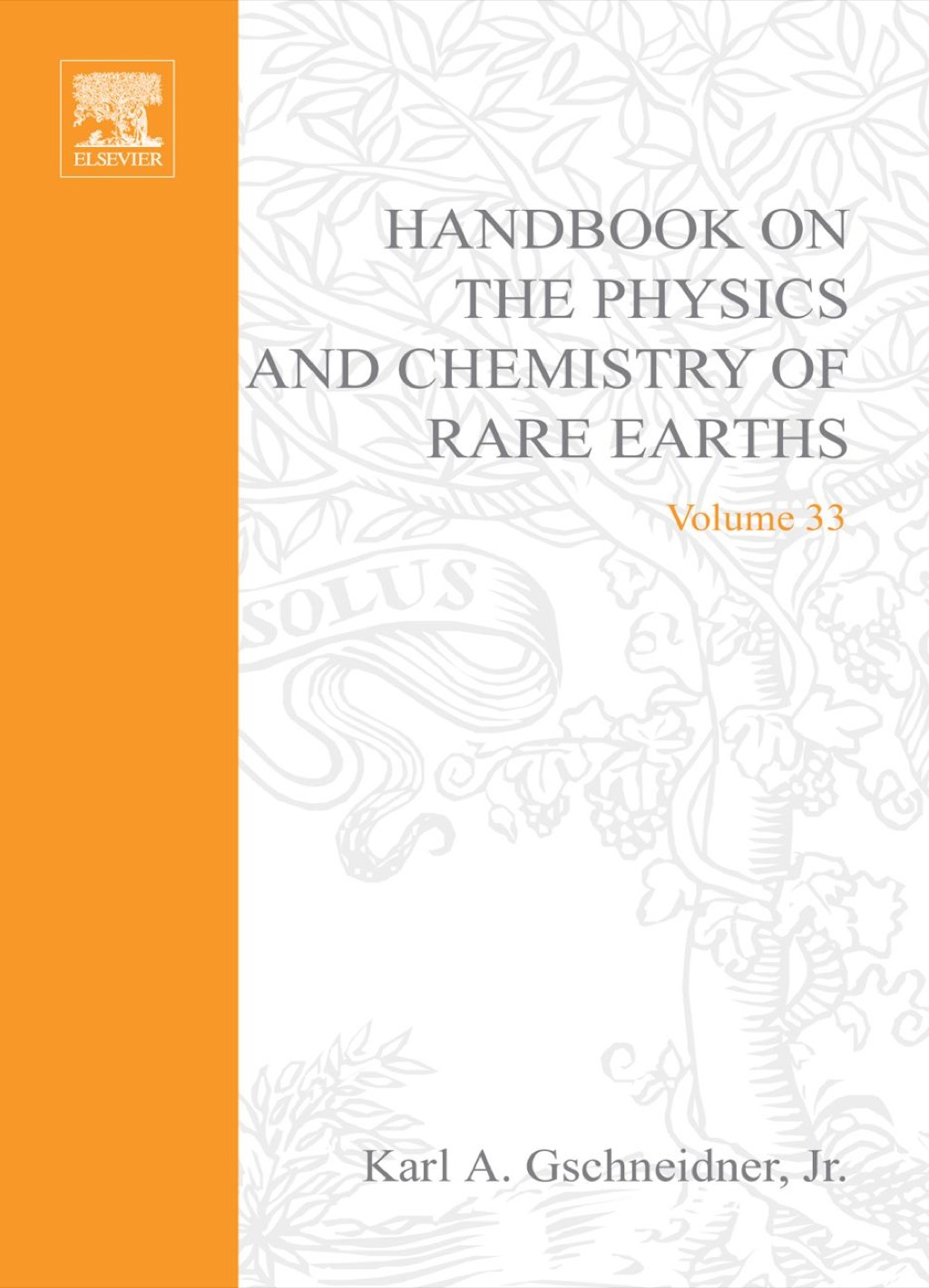 Handbook on the Physics and Chemistry of Rare Earths 