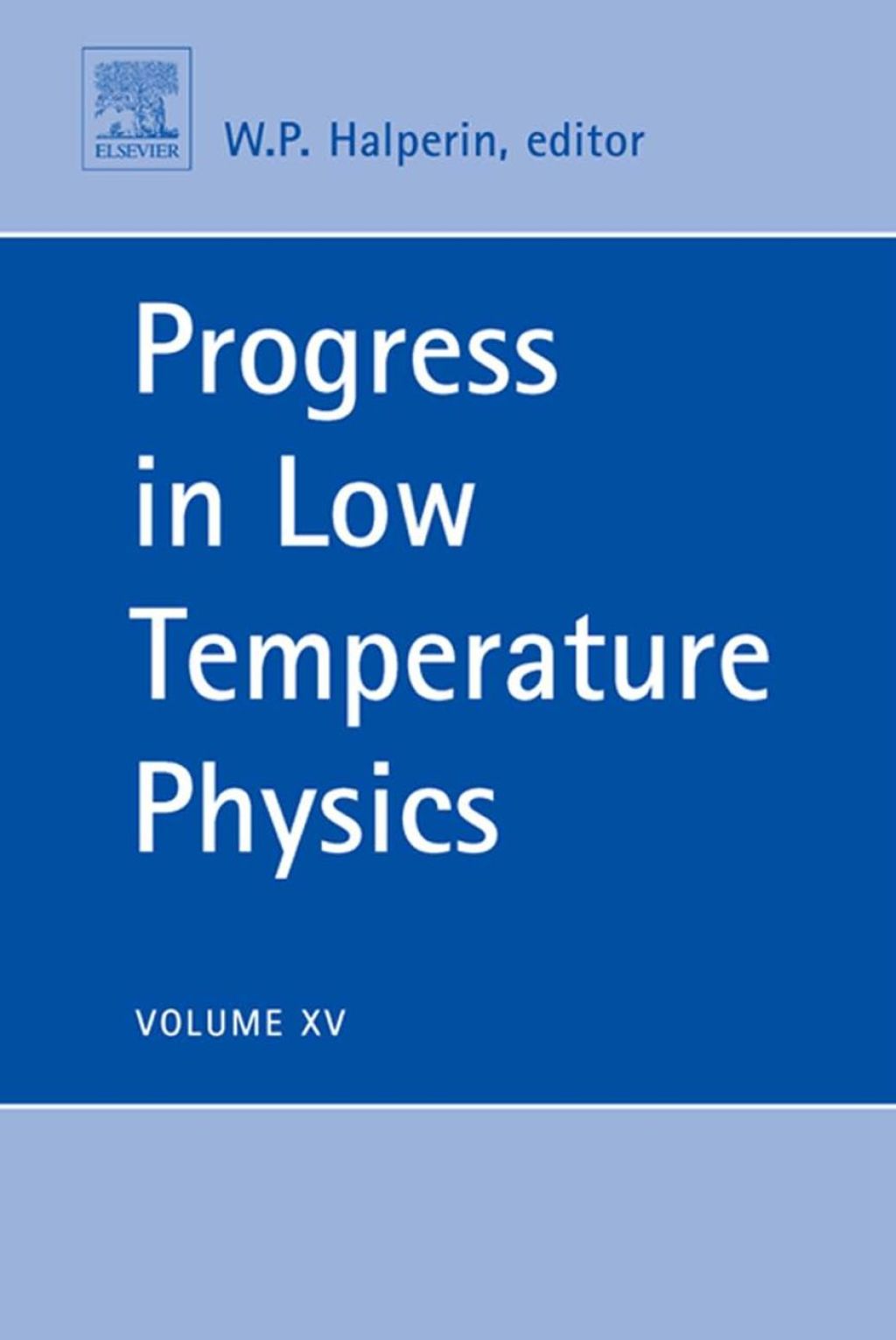 Progress in Low Temperature Physics 