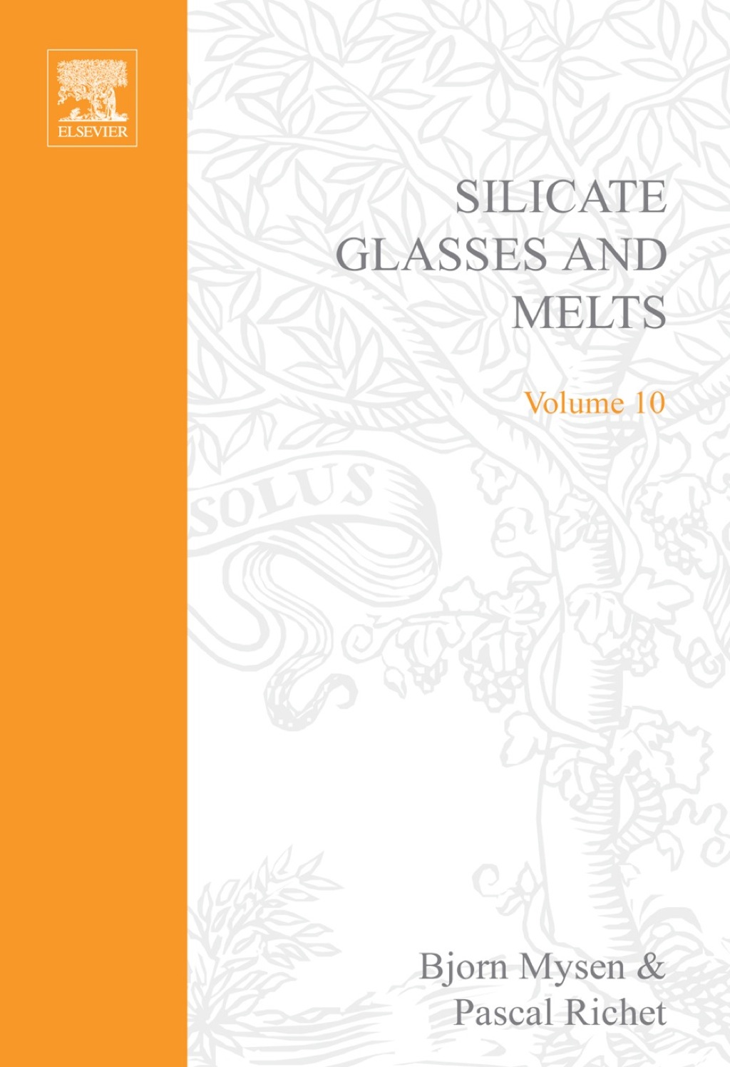 Silicate Glasses and Melts: Properties and Structure 