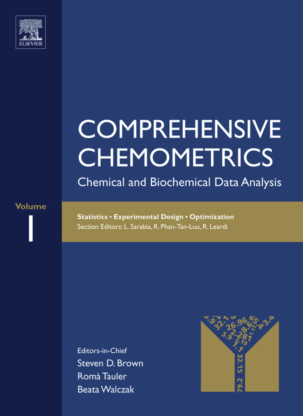 Comprehensive Chemometrics: Chemical and Biochemical Data Analysis 