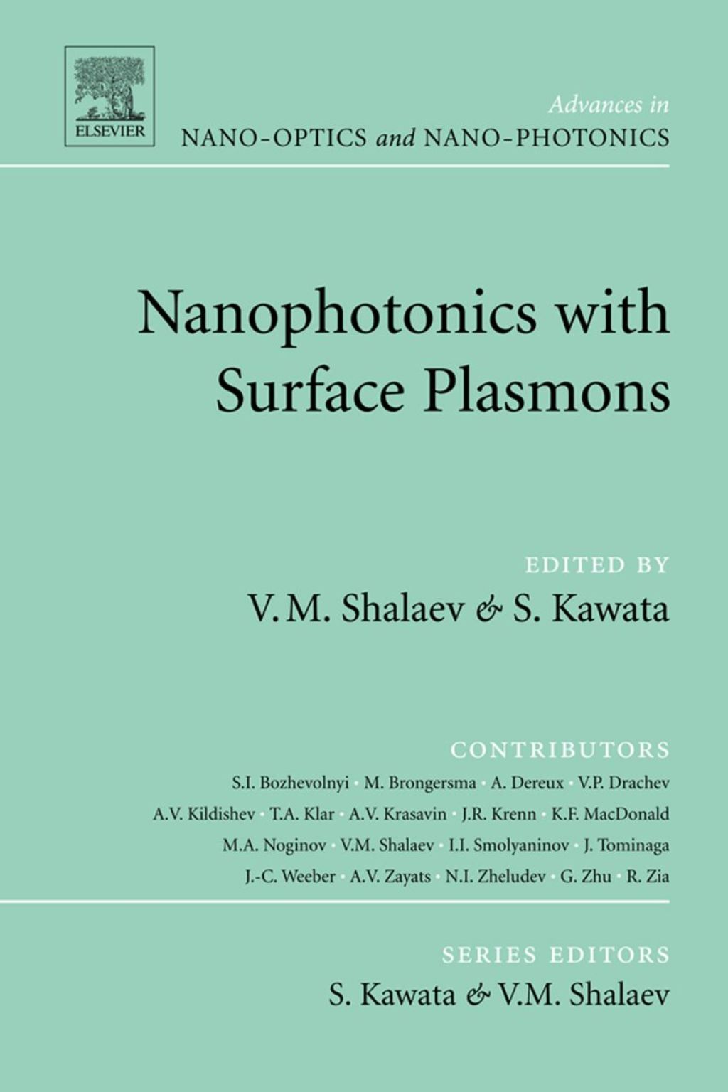 Nanophotonics with Surface Plasmons 