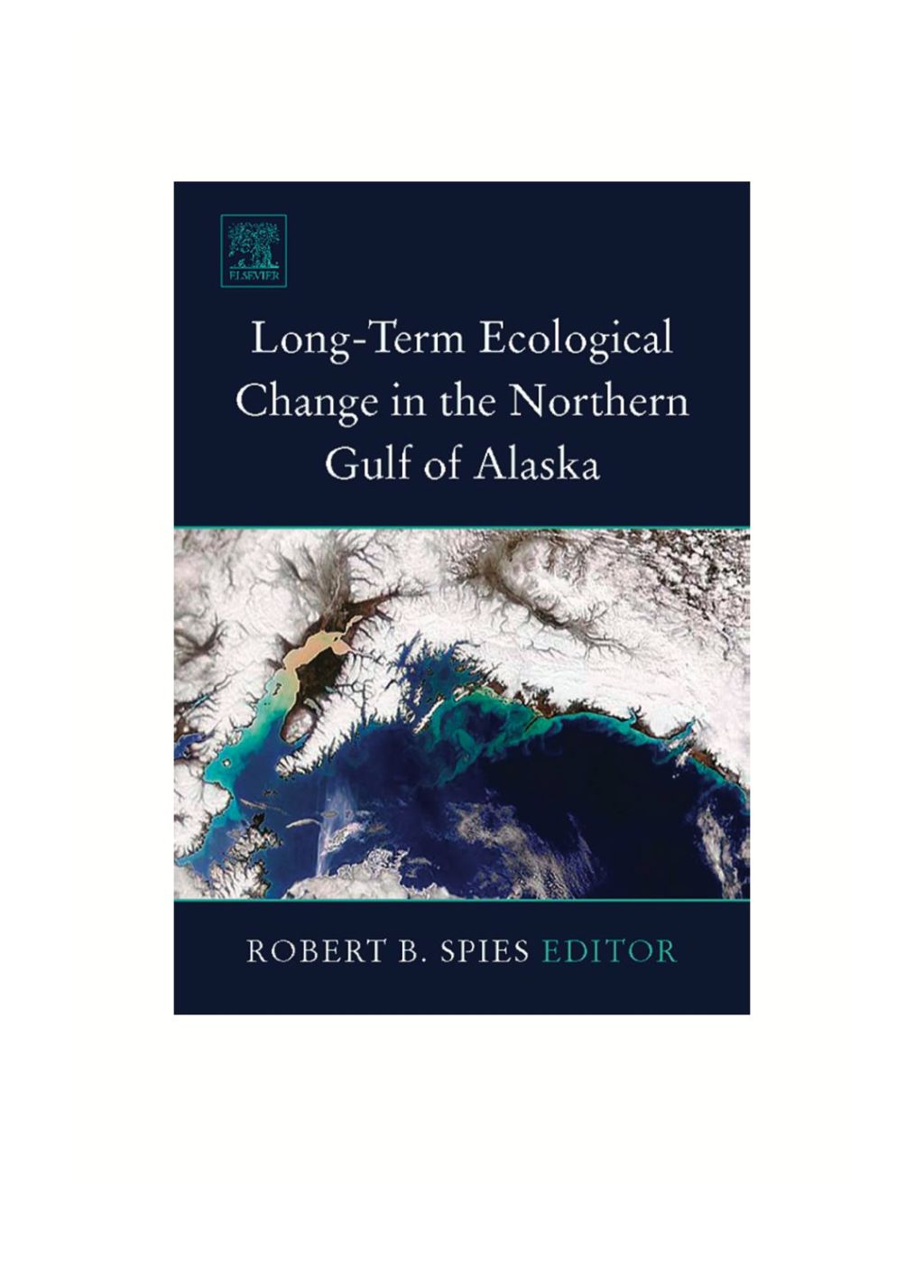 Long-term Ecological Change in the Northern Gulf of Alaska 
