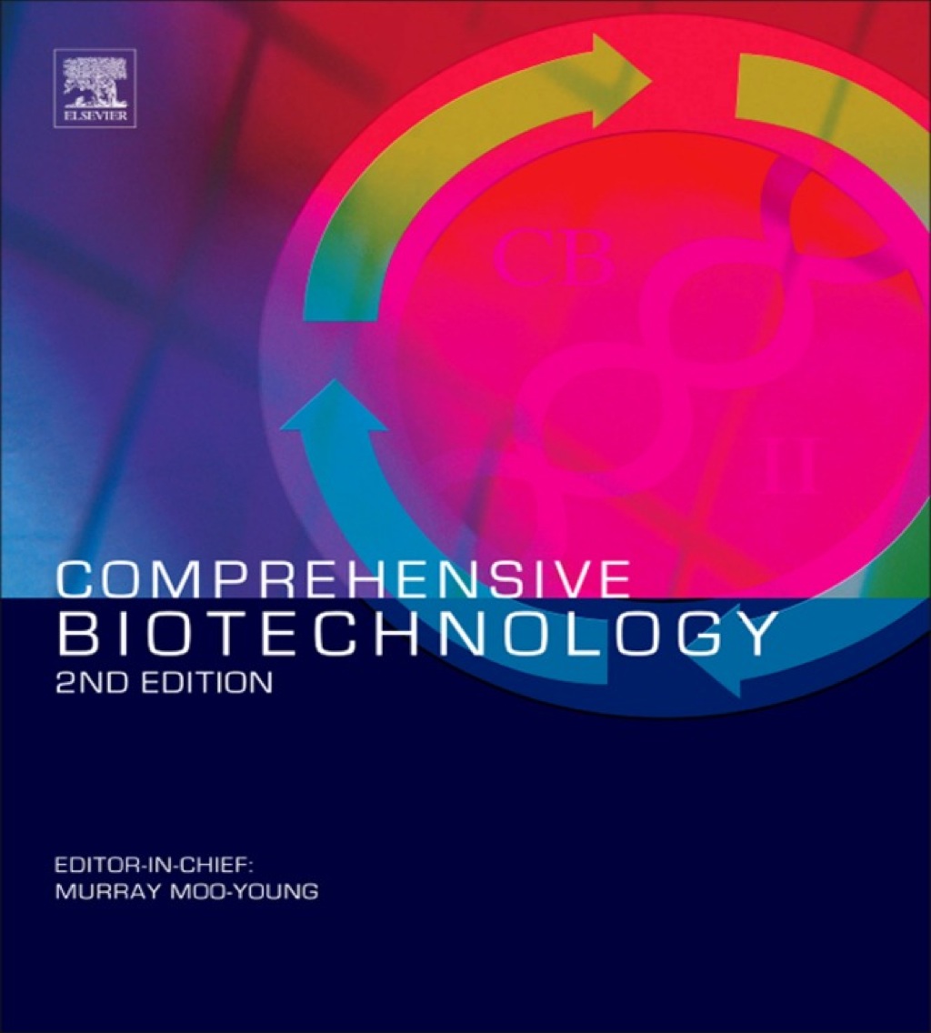 Comprehensive Biotechnology 2nd Edition