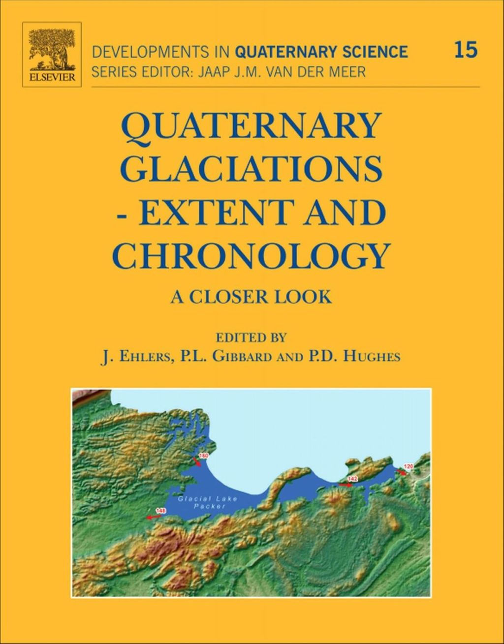 Quaternary Glaciations - Extent and Chronology: A closer look 