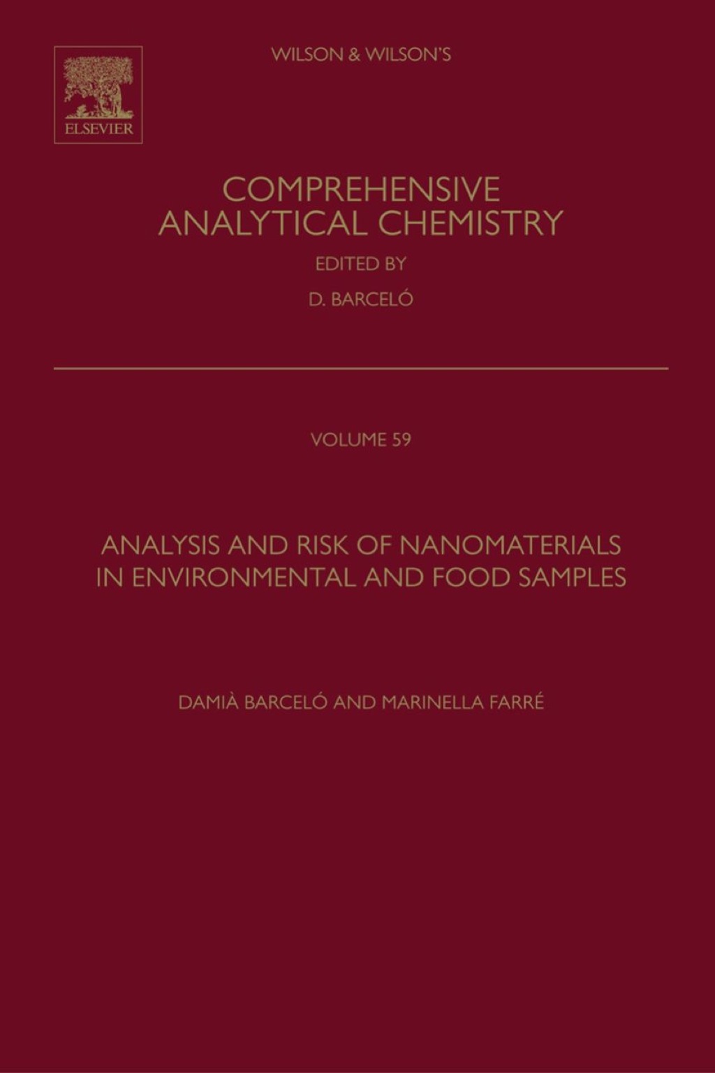 Analysis and Risk of Nanomaterials in Environmental and Food Samples 